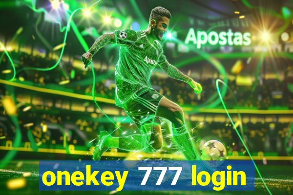 onekey 777 login